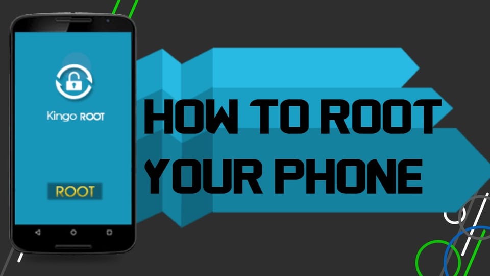 5 Ways To Root Your Mobile Phone